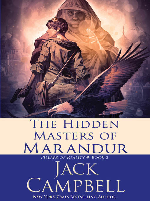 Title details for The Hidden Masters of Marandur by Jack Campbell - Available